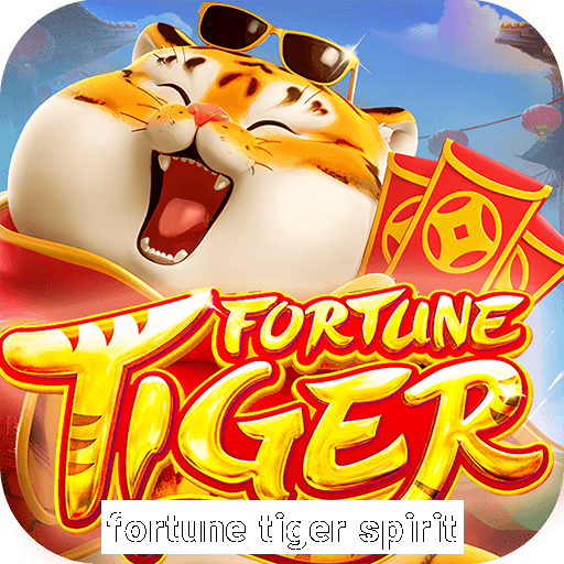 fortune tiger spirit